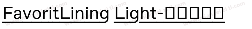 FavoritLining Light字体转换